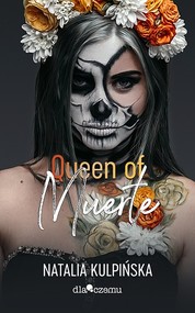 Queen of Muerte. Tom 1