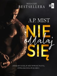 Nie oddalaj się #2