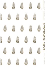 NOTATNIK TEATRALNY Nr 92/2023 TEATR. REWOLUCJE NOTATNIK TEATRALNY Nr 92/2023 TEATR. REWOLUCJE