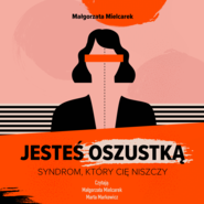 Jesteś oszustką