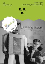 R. U. R.