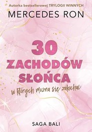 Trzydzieści zachodów słońca, w których można się zakochać