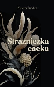 Strażniczka cacka