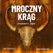 Mroczny Krąg cz. 1