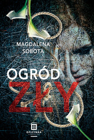 Ogród zły