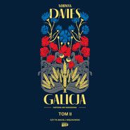 Galicja. Tom 2