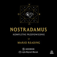 Nostradamus. Kompletne przepowiednie