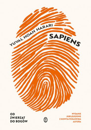 Sapiens. Od zwierząt do bogów wyd. 2024