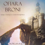 Ofiara Broni (Księga 8 Kręgu Czarnoksiężnika)