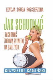 Jak schudnąć i zachować zdrową sylwetkę na całe życie
