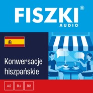 FISZKI audio – hiszpański – Konwersacje