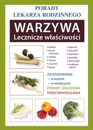 Warzywa Lecznicze właściwości Porady Lekarza Rodzinnego