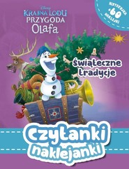 Czytanki naklejanki Świąteczne tradycje Disney Kraina Lodu Przygoda Olafa