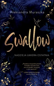 Nadzieja umiera ostatnia Swallow Tom 1