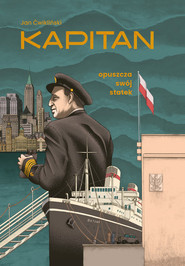 Kapitan opuszcza swój statek