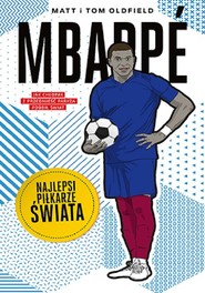 Mbappé Najlepsi piłkarze świata