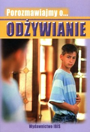 Porozmawiajmy o... Odżywianie