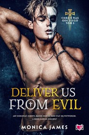 Deliver Us From Evil Chroń nas ode złego. Tom 3