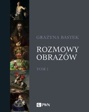 Rozmowy obrazów. Tom 1