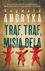 Trąf,trąf misia bela