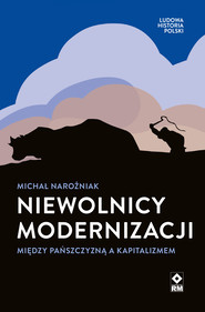 Niewolnicy modernizacji