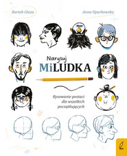 Narysuj Miludka Rysowanie postaci dla wszelkich początkujących