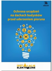 Ochrona urządzeń na dachach budynków przed uderzeniem pioruna