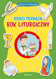 Dzieci poznają rok liturgiczny