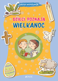 Dzieci poznają Wielkanoc