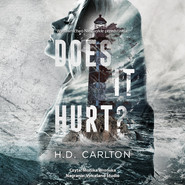 Does It Hurt?