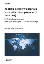 Kontrola przepływu kapitału we współczesnej gospodarce światowej