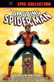 Kosmiczne przygody. Amazing Spider-Man. Epic Collection