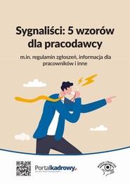 Sygnaliści: 5 wzorów dla pracodawcy (m.in. regulamin zgłoszeń, informacja dla pracowników i inne)