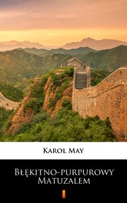 Błękitno-purpurowy Matuzalem