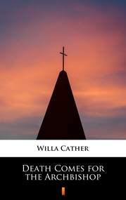 Death Comes for the Archbishop