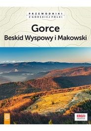 Gorce Beskid Wyspowy i Makowski wyd. 2