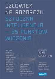 Człowiek na rozdrożu sztuczna inteligencja  25 punktów widzenia