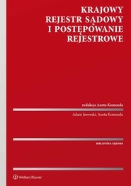 Krajowy Rejestr Sądowy i postępowanie rejestrowe