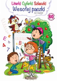 Literki, cyferki, szlaczki Wesołej Paczki