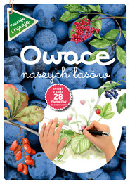Owoce naszych lasów wyd. 2021