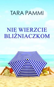 Nie wierzcie bliźniaczkom wyd. kieszonkowe