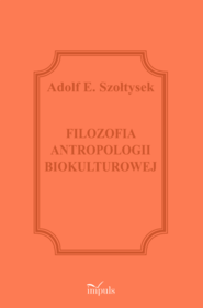 Filozofia antropologii biokulturowej