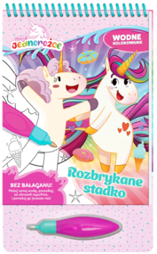 Rozbrykane stadko. Moje Jednorożce. Wodne kolorowanie