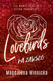 Lovebirds. Na zawsze. Tom 2