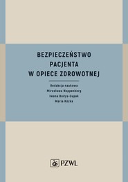Bezpieczeństwo pacjenta w opiece zdrowotnej