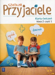 Szkolni przyjaciele karty ćwiczeń klasa 2 część 1 edukacja wczesnoszkolna  171927