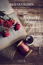 Szpulki losów. Siostry Jutrzenki. Tom 3 wyd. kieszonkowe