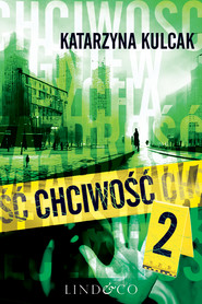 Chciwość. Tom 2. 7 Grzechów Głównych