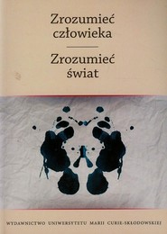 Zrozumieć człowieka Zrozumieć świat Tom 2