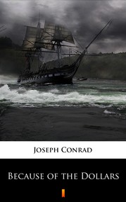 Because of the Dollars